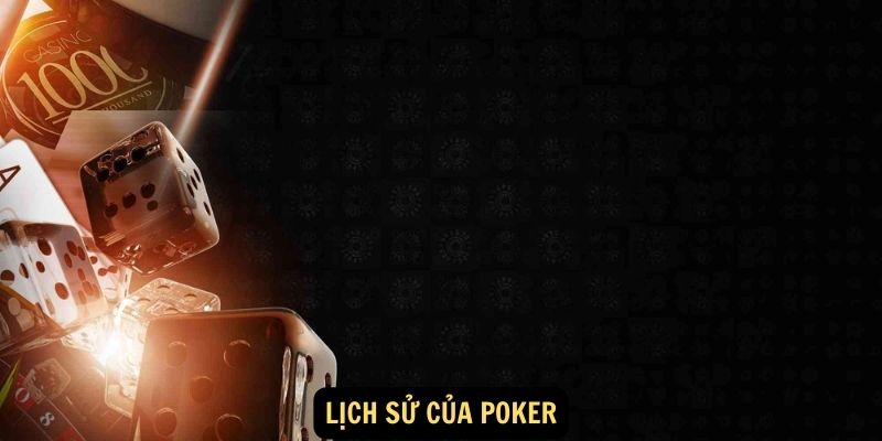 Lịch sử của poker