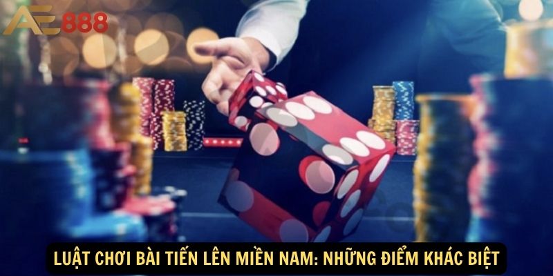 Luật Chơi bài Tiến Lên Miền Nam: Những Điểm Khác Biệt