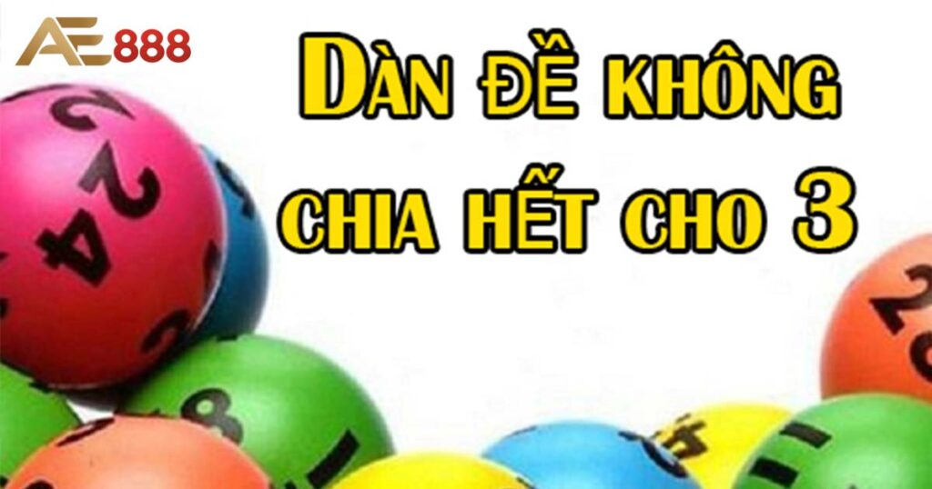 dan de chia het cho 3 la gi